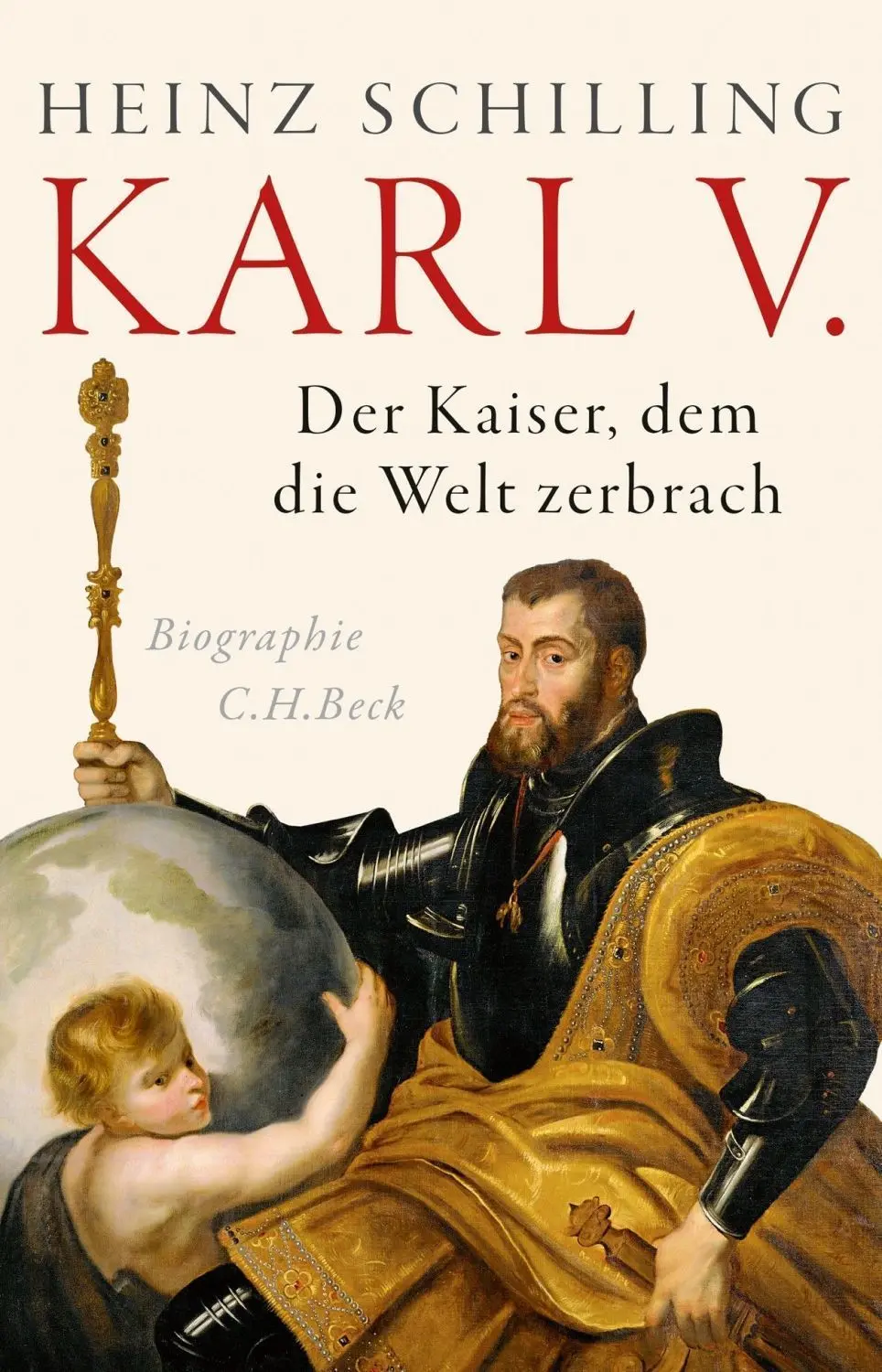 : Karl V. C.H: Beck, 457 Seiten, 29.95 Euro.
