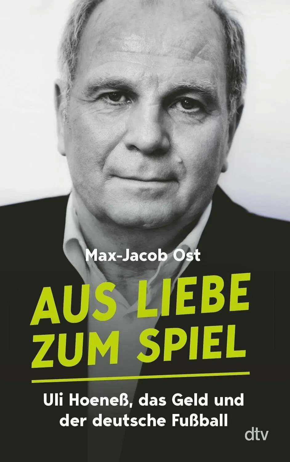 Max-Jacob Ost: „Aus Liebe zum Spiel“. 412 Seiten, dtv. ⇥