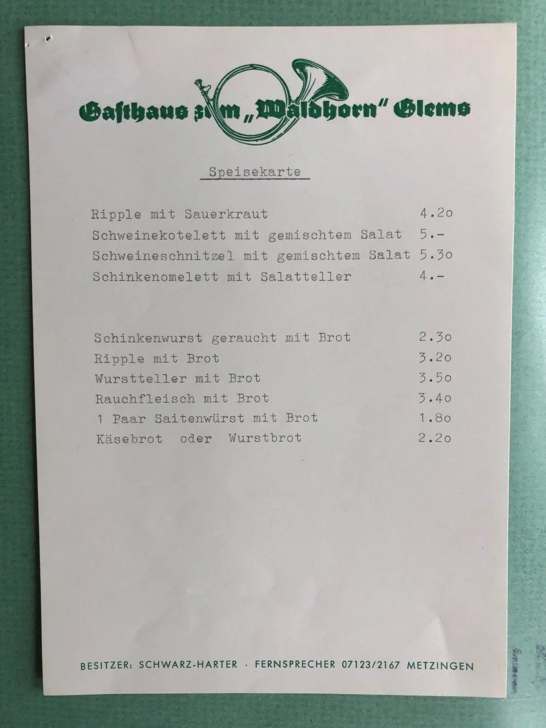 Schnitzel für 5,30 D-Mark, das entspräche heute wohl etwa 2,65 Euro: Eine Speisekarte aus dem „Waldhorn“ in Glems von 1921, kurz nachdem David Harters Schwiegervater Eugen Schwarz die Wirtschaft übernommen hatte.