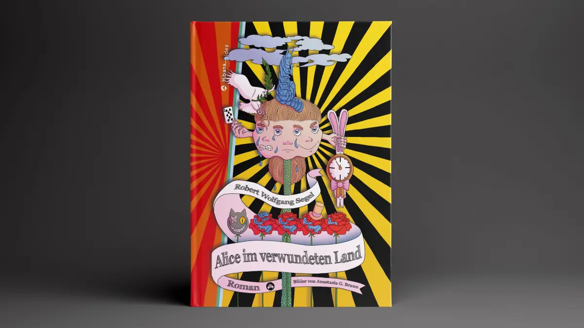 Ein Märchen aus dem heutigen Deutschland: "Alice im Verwundetenland" von Robert W. Segel.