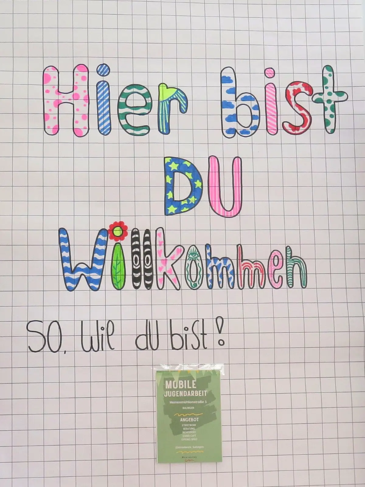 Dieses Motto ist bei der Mobilen Jugendarbeit in Balingen Programm.