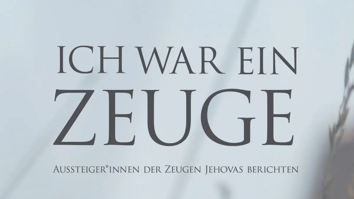 Ich war ein Zeuge Film Doku Dokumentation Zeugen Jehovas ZJ
