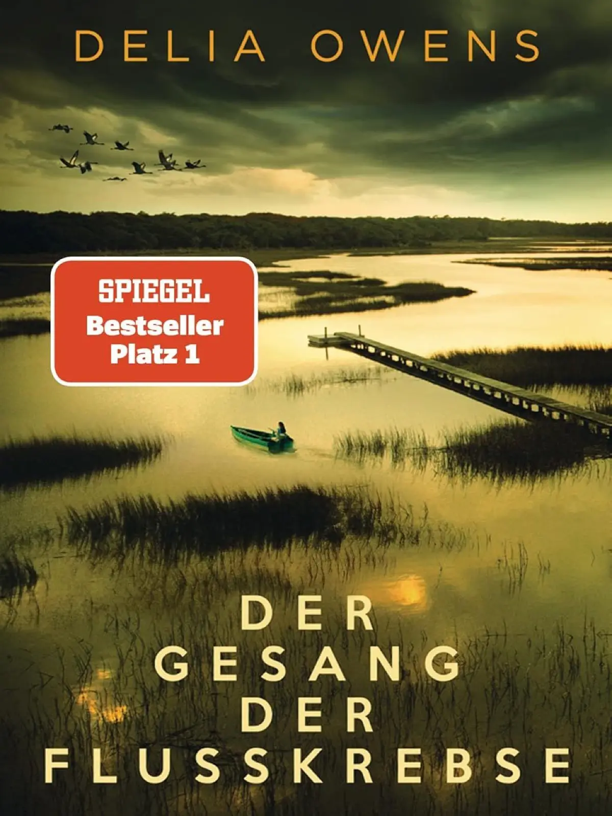"Der Gesang der Flusskrebse" von Delia Owens