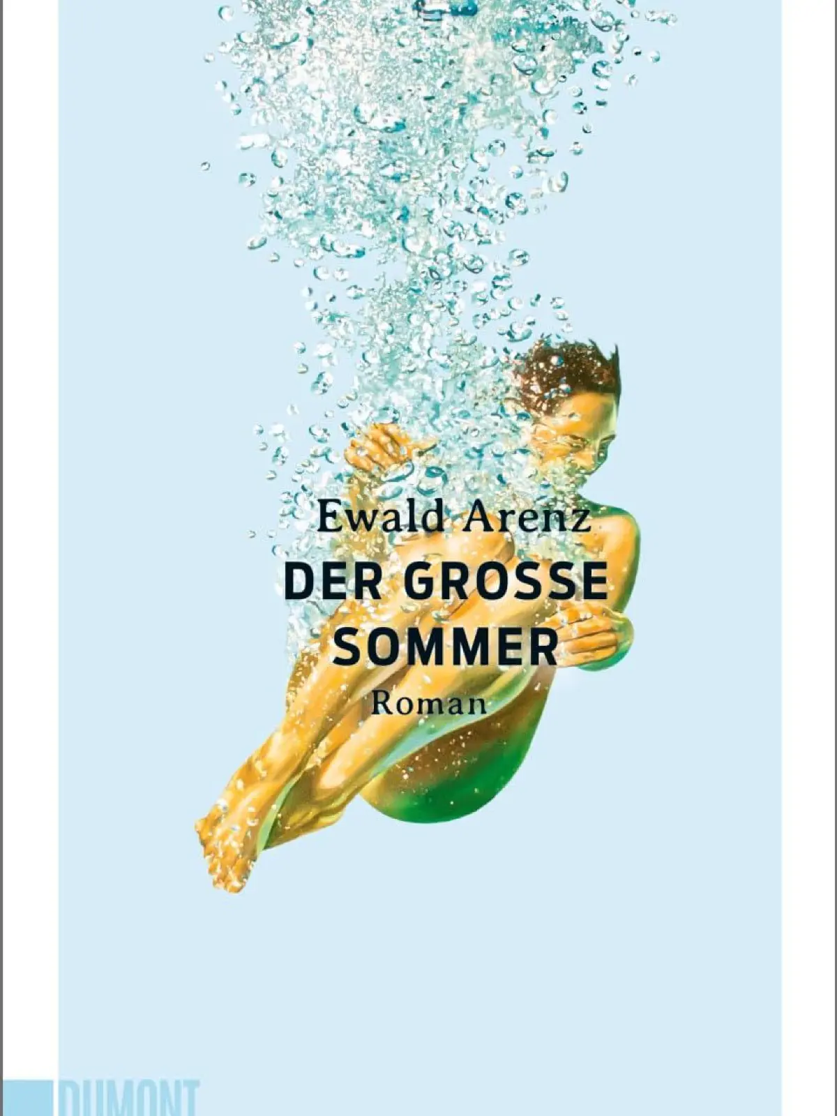 "Der große Sommer" von Ewald Arenz