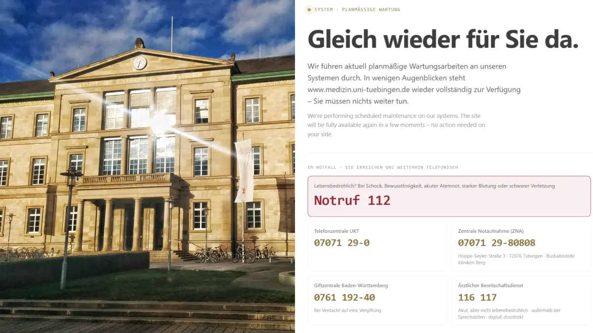 Auch das Tübinger Uniklinikum schaltete seine Webseite wegen der weltweiten Sicherheitslücke vorsorglich in den Wartungsmodus.